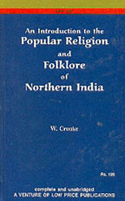 An Introduction to the Popular Religion and Folklore of Northern India