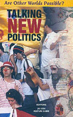 Talking New Politics - Are Other Worlds Possible?