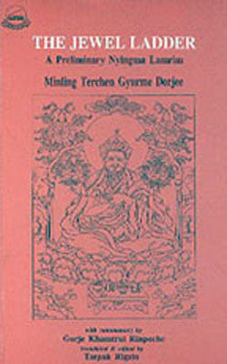 The Jewel Ladder - A Preliminary Nyingma Lamrim