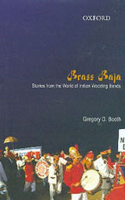 Brass Baja - Stories from the World of Indian Wedding Bands
