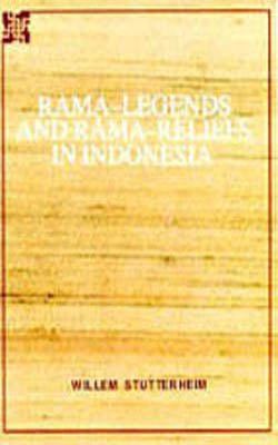 Rama - Legends And Rama - Reliefs in Indonesia