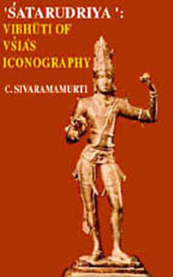 Satarudriya - Vibhuti of Siva's Iconography
