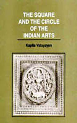 The Square and The Circle of the Indian Art