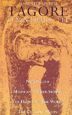 Rabindranath Tagore -  Omnibus III