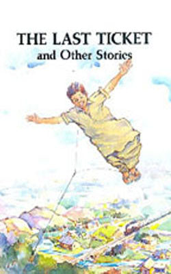 The Last Ticket and Other Stories