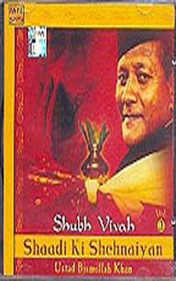 Shaadi Ki Shehnaiyan  3 - Shubh Vivah    (MUSIC CD)