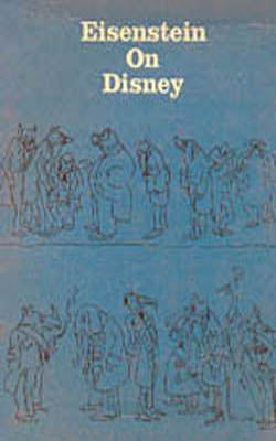 Eisenstein On Disney  -  A Classic Book