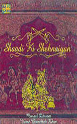 Shadi Ki Shehenaiyan - Mangal Dhwani     (4 CD Pack)