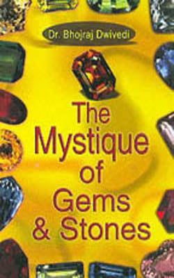 The Mystique of Gems & Stones