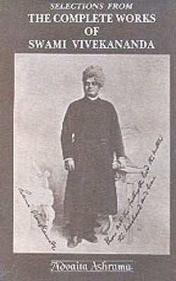 The Selections From the Complete Works of Swami Vivekananda