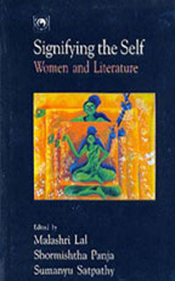 Signifying the Self - Women and Literature