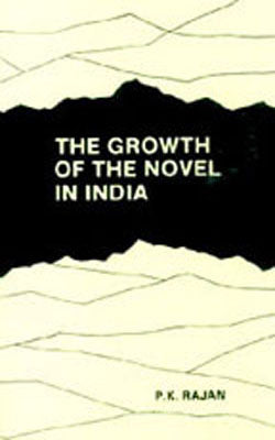 The Growth of the Novel in India: 1950-80