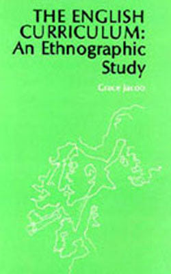 The English Curriculum: An Ethnographic Study