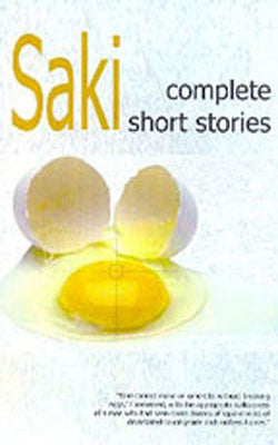 Saki - Complete Short Stories