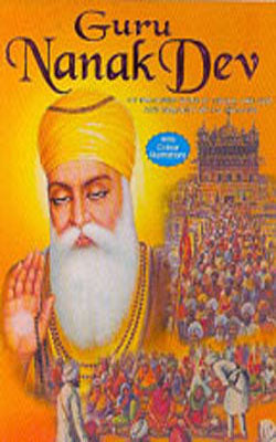 Guru Nanak Dev     (Colour Illustrations)