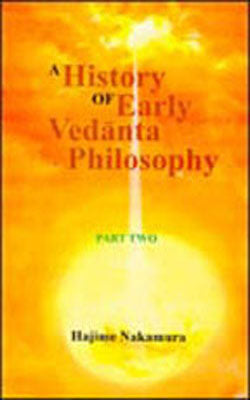A History of Early Vedanta Philosophy    (Part - 2)