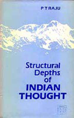 Structural Depths of Indian Thought