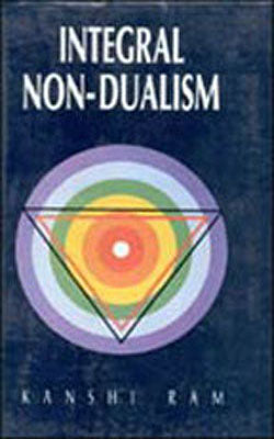 Integral Non-Dualism