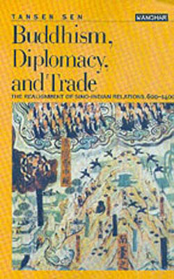 Buddhism, Diplomacy, and Trade