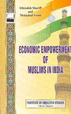 Economic Empowerment of Muslims in India