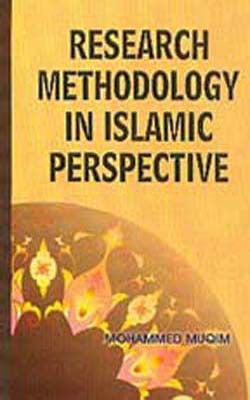 Research Methodology in Islamic Perspective