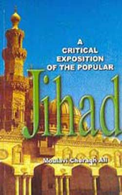 A Critical Exposition of the Popular Jihad