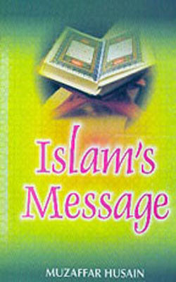 Islam’s Message