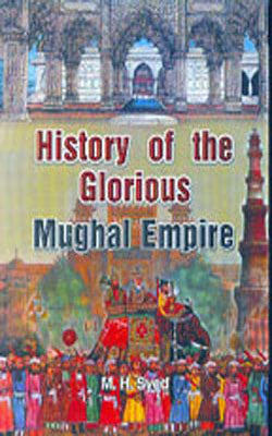 History of the Glorious Mughal Empire    (Set of 3 Vols)