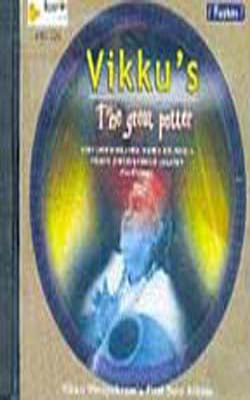 Vikku's The Great Potter    (MUSIC CD)