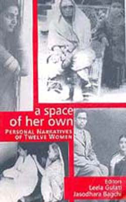 A Space of Her Own - Personal Narratives of Twelve Women