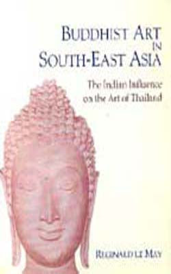 Buddhist Art in South-East Asia