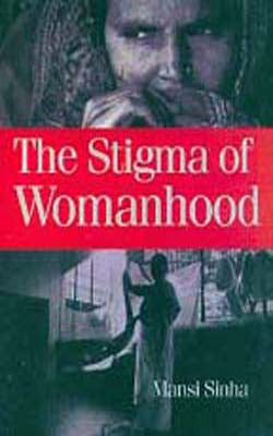 The Stigma of Womanhood