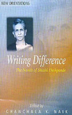 Writing Difference - The Novels of Shashi Deshpande