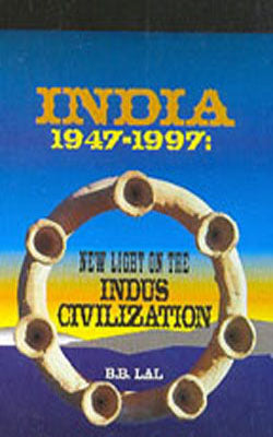 India 1947-1997 - New Light on the Indus Civilization