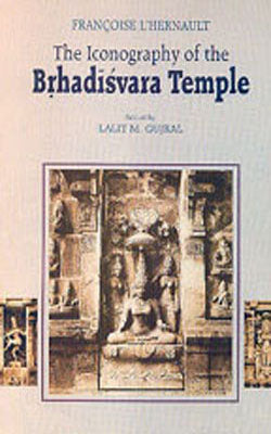 The Iconography of the Brhadisvara Temple