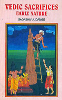 Vedic Sacrifices - Early Nature     (Set of 2 Vols)