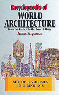 Encyclopaedia of World Architecture    (3 Vol Set)