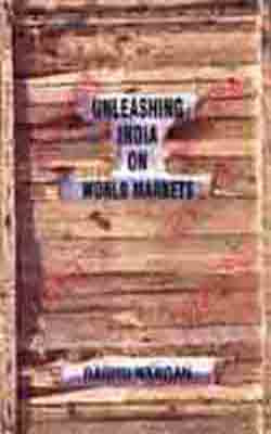 Unleashing India on World Markets