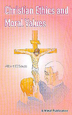 Christian Ethics and Moral Values