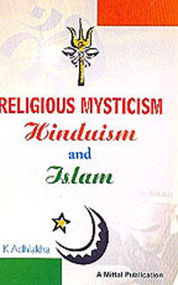 Religious Mysticism - Hinduism and Islam