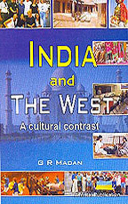 India and The West - A Cultural Contrast