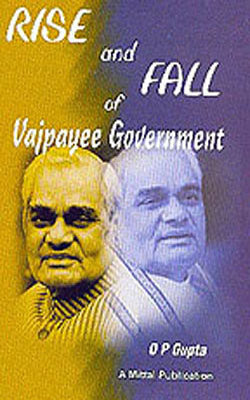 Rise and Fall of Vajpayee Government
