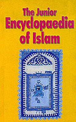 The Junior Encyclopaedia of Islam