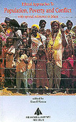 Ethical Approach to Population, Poverty and Conflict With Special Reference to Islam
