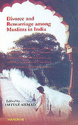 Divorce and Remarriage among Muslims in India