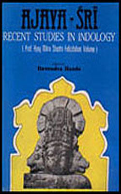 Ajaya - Sri - Recent Studies in Indology   (2 Vol Set)