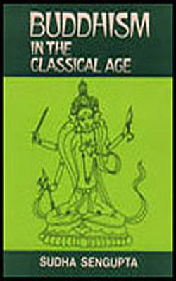Buddhism in the Classical Age
