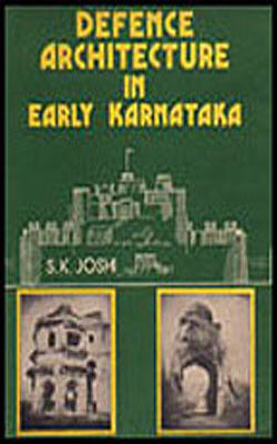 Defence Architecture in Early Karnataka