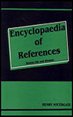 Encyclopaedia of References : Human Life and Wisdom (Set in 2 Volumes)