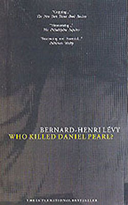 Who Killed Daniel Pearl?